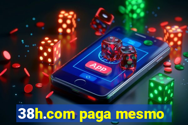 38h.com paga mesmo